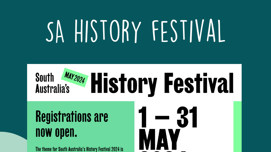 South Australia's History Festival (May 2024) The Powerful People